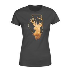 illinois deer hunting &8211 perfect hunting gift &8211 hunting season &8211 deer hunter women t-shirt &8211 nqs119