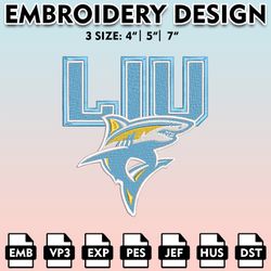 long island university sharks embroidery files, embroidery designs, ncaa embroidery files, digital download....