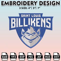 saint louis billikens embroidery files, embroidery designs, ncaa embroidery files, digital download.