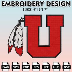 utah utes embroidery files, embroidery designs, ncaa embroidery files, digital download.