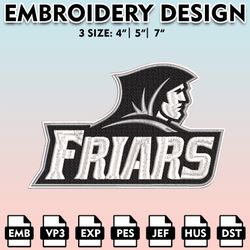 providence friars embroidery files, embroidery designs, ncaa embroidery files, digital download.....
