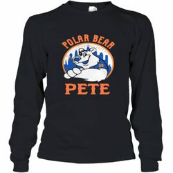 pete alonso new york mets polar bear pete shirt long sleeve t-shirt