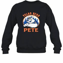 pete alonso new york mets polar bear pete shirt sweatshirt