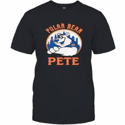 pete alonso new york mets polar bear pete shirt t-shirt
