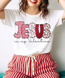 jesus is my valentine shirt, jesus valentine shirt, valentine doodle shirt, christian valentine shirt, valentine bible