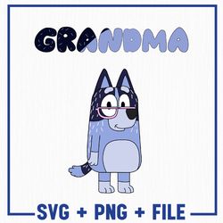 grandma svg, bluey bundle svg and png, bluey png, bluey family svg