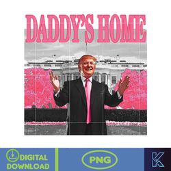 daddy's home donald trump png, pink trump 2024 png, the return american png, real good man good daddy png (1)