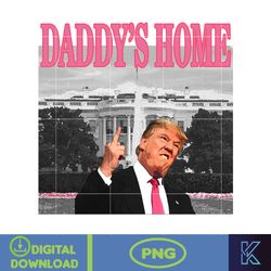 daddy's home donald trump png, pink trump 2024 png, the return american png, real good man good daddy png (2)