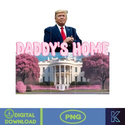 daddy's home donald trump png, pink trump 2024 png, the return american png, real good man good daddy png (6)