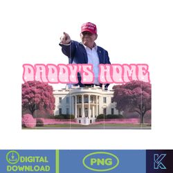 daddy's home donald trump png, pink trump 2024 png, the return american png, real good man good daddy png (8)