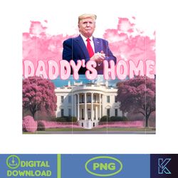 daddy's home donald trump png, pink trump 2024 png, the return american png, real good man good daddy png (9)