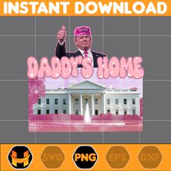 daddy's home trump png, america president daddy's home bundle, real good man pink preppy edgy, independence day 2024 (1)