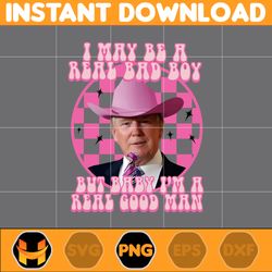 in may be a real bad boy but baby i'm a real good man png, america president daddy's home bundle, real good man pink