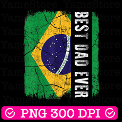 best brazilian dad ever brazil png, father's day best dad png, father's day
