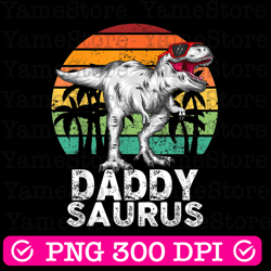 daddysaurus funny t rex dinosaur dad saurus family matching best dad daddy father's day