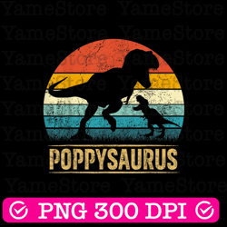 poppy saurus t rex dinosaur poppysaurus funny father's day best dad daddy father's day