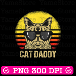 cat daddy father's day cat dad best dad daddy father's day