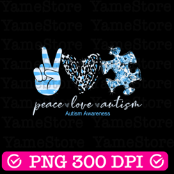 peace love autism png sublimation design download, autism awareness png, autism life png, autism puzzle png