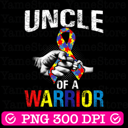 uncle of a warrior png, autism awareness png, autism awareness png, autism life png, autism png