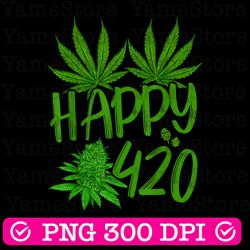 happy 420 png, 420 png, leaf png, sublimation download, instant digital download