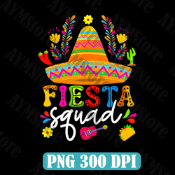 fiesta squad png, cinco de mayo mexican party family group digital download, mexican day, mexican fiesta