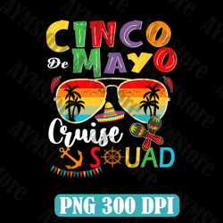 cinco de mayo cruise squad png, family matching trip cruise png, cruise trip png, fiesta party png