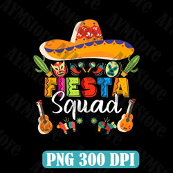 fiesta squad png, cinco de mayo mexican party family group digital download, mexican day