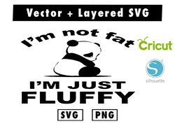 panda im not fat svg and png files for cricut machine , anime svg , manga svg , goku svg