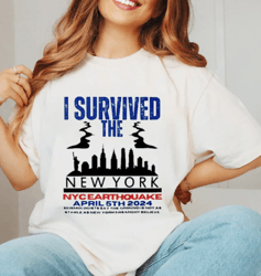 funny i survived the nyc earthquake classic tee, funny meme earthquake png, nyc earthquake 2024 png