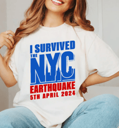 funny meme earthquake png, nyc earthquake 2024 png, i survived the nyc earthquake tee