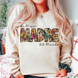 madre floral glitter png spanish mother's day dia de la madre regalo para la mejor madre del mundo best mom ever sublima