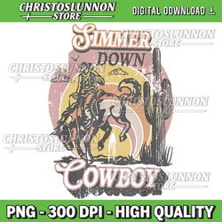 simmer summer down cowboy cowgirl western graphic cow skull png, retro sublimations, cowgirl png, rodeo png, retro png