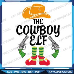 the cowboy elf svg,cowboy svg,merry christmas svg,christmas sublimation design,christmas svg,instant download