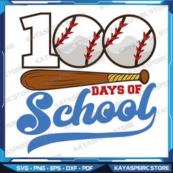 100 days of school baseball svg, 100th day svg, boy 100th day of school svg, baseball svg, 100 days baseball svg