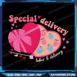 special delivery labor and delivery nurse valentine's day svg, special delivery svg, nurse valentine svg