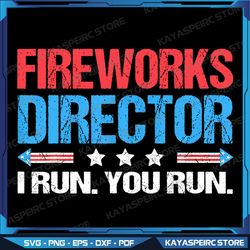 fireworks director - i run you run funny 4th of july png, funny 4th of july png, independence day, america png, usa flag