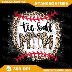 ball mom mother's day png, tee teeball mom leopard funny png, tee-ball mom leopard png, teeball sublimation png