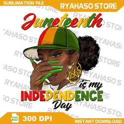 juneteenth 1865 is my independence day black african png, juneteenth png, emancipation day png