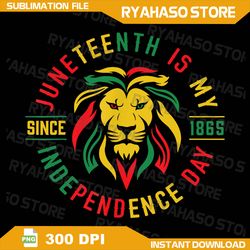juneteenth is my independence day lion free ish since 1865 png, juneteenth png, rasta lion juneteenth png