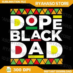 dope black dad png, afro american african fathers day juneteenth png, black father png, african american png, dope png