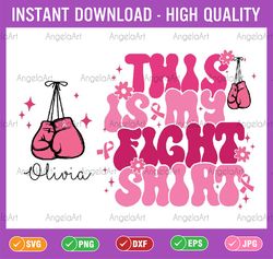 personalized breast cancer awareness svg, custom this is my fight svg, breast cancer svg, pink ribbon svg, breast cancer