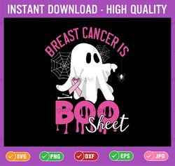 breast cancer is boo sheet halloween svg, breast cancer awareness svg, cancer awareness png, digital download