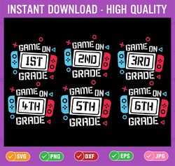 video game on grade cool team svg, game on team grade student svg, back to school png, digital download