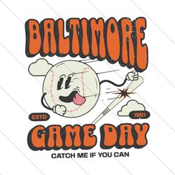 baltimore game day catch me if you can svg file digital
