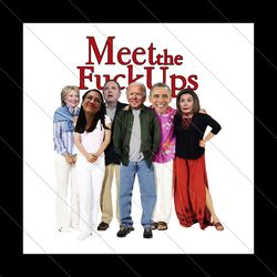 meet the fuck ups png file digital