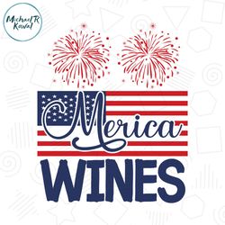 merica wines usa 4th of july memorial day svg