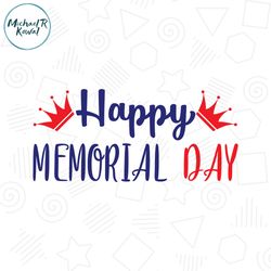 happy memorial day crown clipart svg