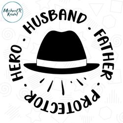 hero husband father protector svg hat design silhouette