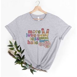 more love less hate shirt rainbow shirt lgbt shirt lgbt