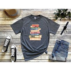 thats what i do i read books and i know things shirt